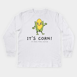 It's Corn! Kids Long Sleeve T-Shirt